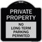 Signmission Private Property No Long-Term Parking Permitted Heavy-Gauge Aluminum Sign, 18" x 18", BS-1818-23253 A-DES-BS-1818-23253 - alternate 1
